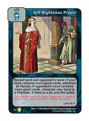 Self-Righteous Prayer (GoC) - Your Turn Games