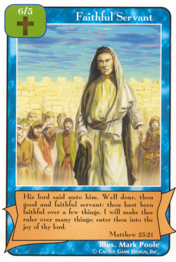 Faithful Servant (C Deck) - Your Turn Games