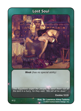 Lost Soul (Exodus 12:33) (K Deck) - Your Turn Games