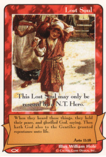 Lost Soul (Acts 11:18) “N.T. Only” - Your Turn Games
