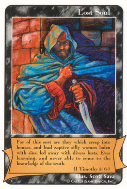 Lost Soul (II Timothy 3:6-7) (C Deck) - Your Turn Games