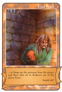 Lost Soul (Isaiah 42:7) (C Deck) - Your Turn Games