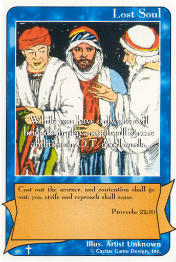 Lost Soul (Proverbs 22:10) “Anti-Ignore” (RoA) - Your Turn Games